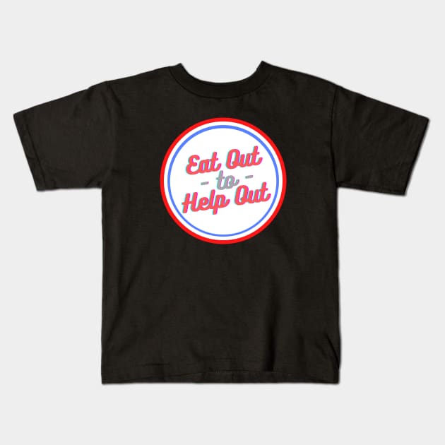 Eat Out To Help Out Retro Style Kids T-Shirt by kickstart